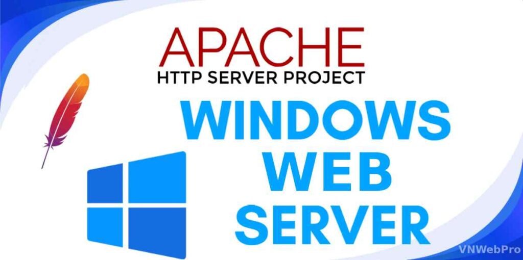 Cách cài đặt Apache Web Server trên Windows